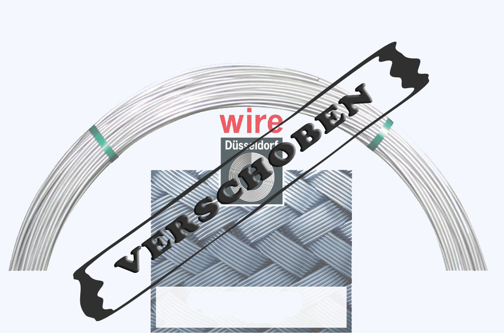 Wire 2020 – VERSCHOBEN